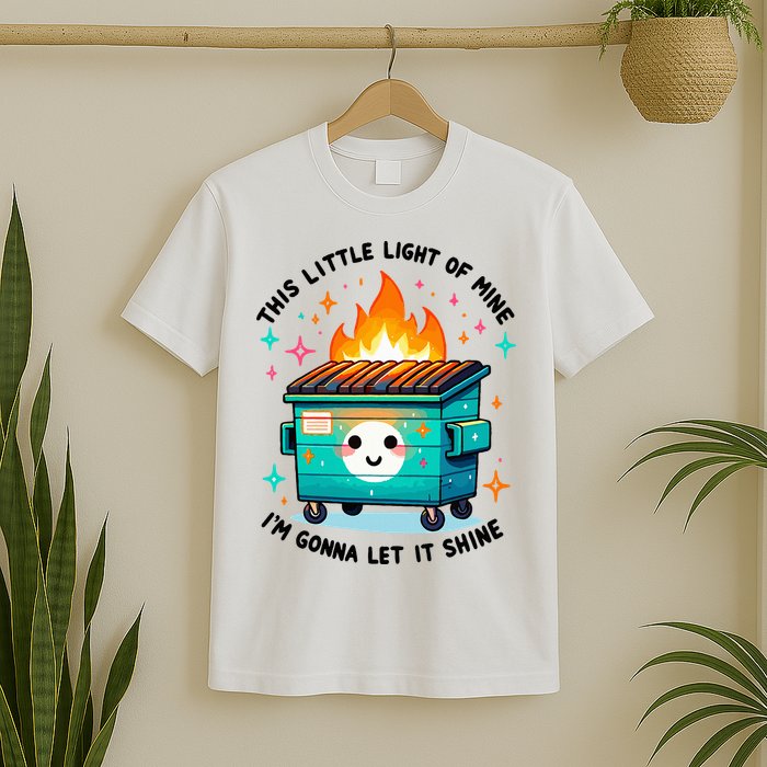 Dumpster Fire Light IM Gonna Let It Shine Halloween T-Shirt