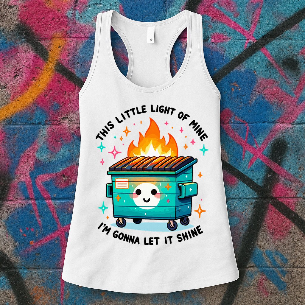 Dumpster Fire Light IM Gonna Let It Shine Halloween Womens Tank Top