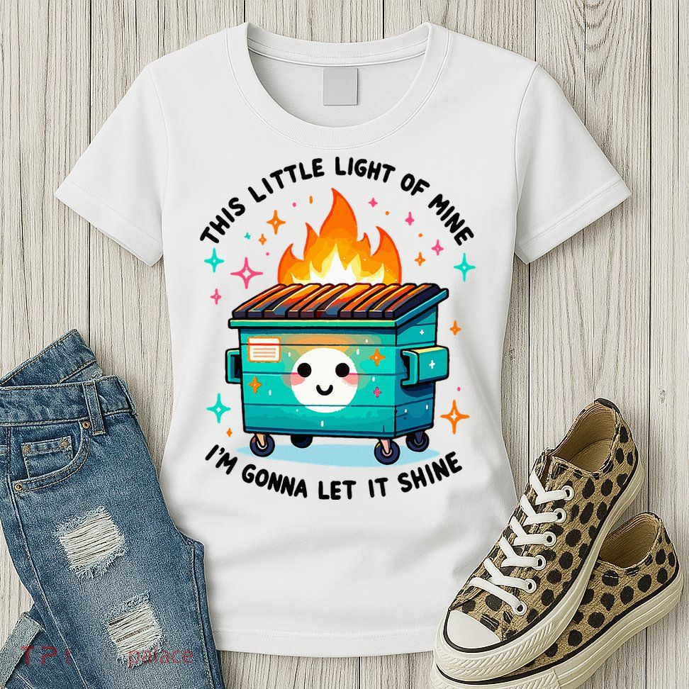 Dumpster Fire Light IM Gonna Let It Shine Halloween Womens T-Shirt