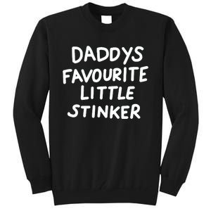 Daddys Favourite Little Stinker Tall Sweatshirt