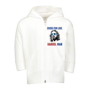 Dudes For Like Harris Man Funny Kamala Harris 2024 Toddler Zip Fleece Hoodie