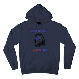 Dudes For Like Harris Man White Dudes For Harris Premium Tall Hoodie