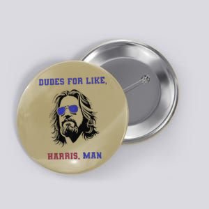 Dudes For Like Harris Man White Dudes For Harris Premium Button