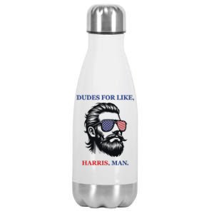 Dudes For Like Harris Man Funny Kamala Harris 2024 Stainless Steel Insulated Water Bottle