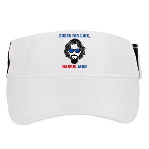 Dudes For Like Harris Man Funny White Dudes For Harris Adult Drive Performance Visor