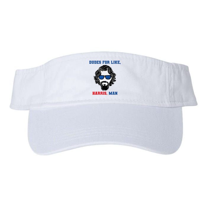 Dudes For Like Harris Man Funny White Dudes For Harris Valucap Bio-Washed Visor