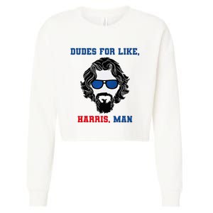 Dudes For Like Harris Man Funny White Dudes For Harris Cropped Pullover Crew