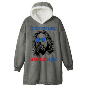 Dudes For Like Harris Man White Dude For Kamala Harris 2024 Hooded Wearable Blanket