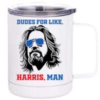 Dudes For Like Harris Man White Dude For Kamala Harris 2024 12 oz Stainless Steel Tumbler Cup