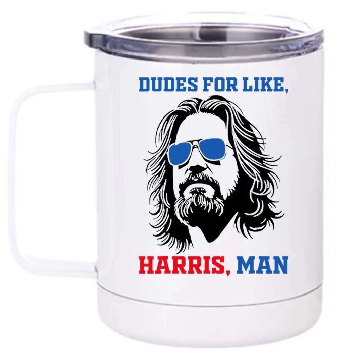 Dudes For Like Harris Man White Dude For Kamala Harris 2024 12 oz Stainless Steel Tumbler Cup