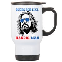 Dudes For Like Harris Man White Dude For Kamala Harris 2024 Stainless Steel Travel Mug