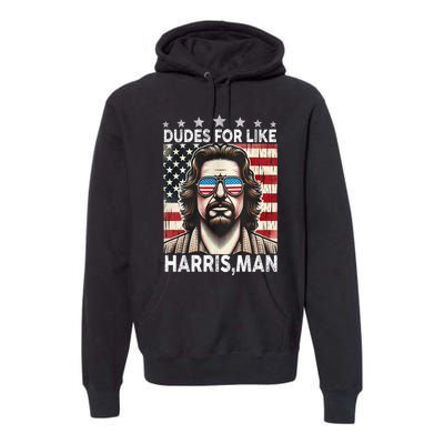 Dudes For Like Harris Man White Dude For Kamala Harris 2024 Premium Hoodie