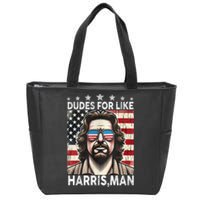 Dudes For Like Harris Man White Dude For Kamala Harris 2024 Zip Tote Bag