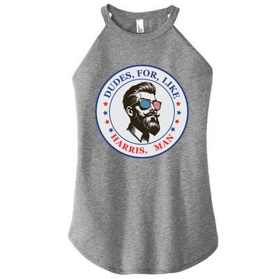 Dudes For Like Harris Man Kamala Harris 2024 Women’s Perfect Tri Rocker Tank