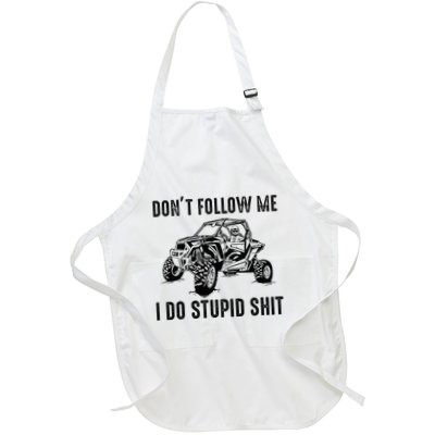 Dont Follow Me I Do Stupid Things Full-Length Apron With Pockets