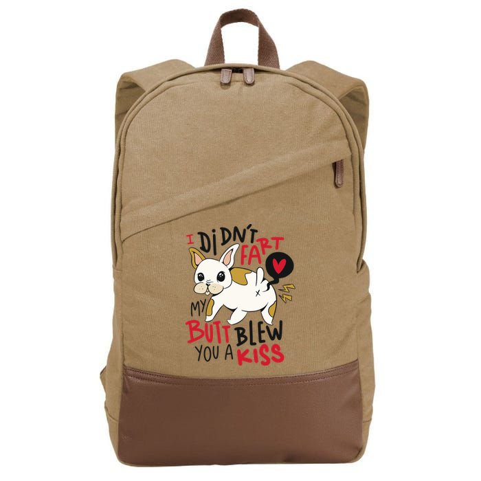 Didn't Fart My Butt Blew You A Kiss Funny Bulldog Cotton Canvas Backpack