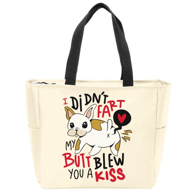 Didn't Fart My Butt Blew You A Kiss Funny Bulldog Zip Tote Bag