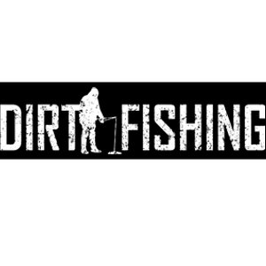 Dirt Fishing Metal Detecting Detector Treasure Hunter Bumper Sticker