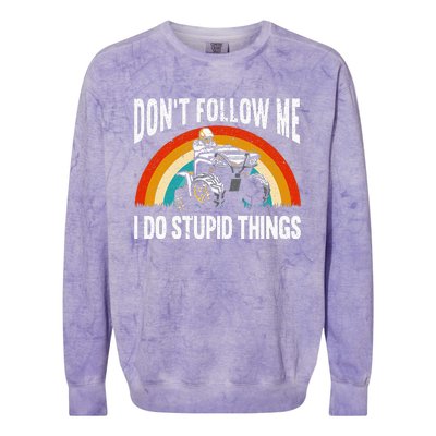 Don't Follow Me I Do Stupid Things ATV Quad Offroading Colorblast Crewneck Sweatshirt