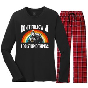 Don't Follow Me I Do Stupid Things ATV Quad Offroading Women's Long Sleeve Flannel Pajama Set 