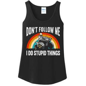 Don't Follow Me I Do Stupid Things ATV Quad Offroading Ladies Essential Tank