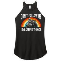 Don't Follow Me I Do Stupid Things ATV Quad Offroading Women's Perfect Tri Rocker Tank