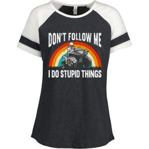 Don't Follow Me I Do Stupid Things ATV Quad Offroading Enza Ladies Jersey Colorblock Tee