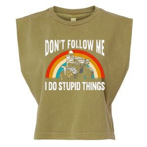 Don't Follow Me I Do Stupid Things ATV Quad Offroading Garment-Dyed Women's Muscle Tee