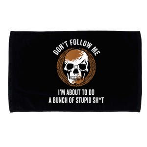 Don't Follow Me I Do Stupid Stuff Mudding ATV Four Wheeler Microfiber Hand Towel