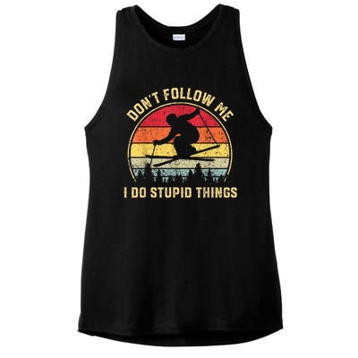 Don't Follow Me I Do Stupid Things Funny Gift For Retro Vintage Skiing Gift Ladies PosiCharge Tri-Blend Wicking Tank