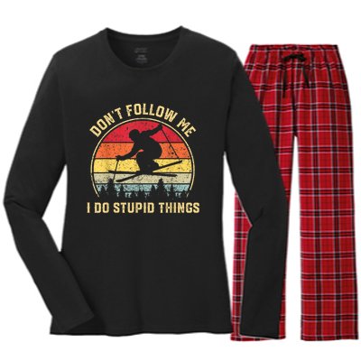 Don't Follow Me I Do Stupid Things Funny Gift For Retro Vintage Skiing Gift Women's Long Sleeve Flannel Pajama Set 