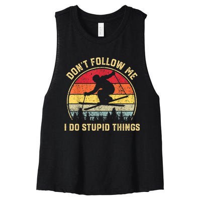 Don't Follow Me I Do Stupid Things Funny Gift For Retro Vintage Skiing Gift Women's Racerback Cropped Tank