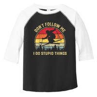 Don't Follow Me I Do Stupid Things Funny Gift For Retro Vintage Skiing Gift Toddler Fine Jersey T-Shirt