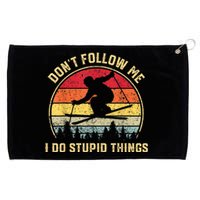 Don't Follow Me I Do Stupid Things Funny Gift For Retro Vintage Skiing Gift Grommeted Golf Towel