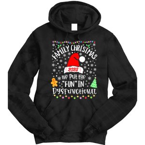 Dysfunctional Funny Matching Family Christmas Pajamas Xmas Tie Dye Hoodie