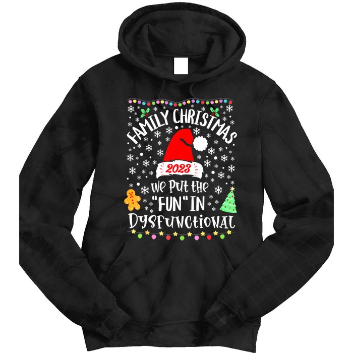 Dysfunctional Funny Matching Family Christmas Pajamas Xmas Tie Dye Hoodie