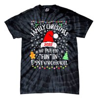 Dysfunctional Funny Matching Family Christmas Pajamas Xmas Tie-Dye T-Shirt