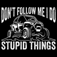 DonT Follow Me I Do Stupid Things Classic Utv Car Driver Toddler T-Shirt