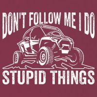 DonT Follow Me I Do Stupid Things Classic Utv Car Driver 16oz Travel Tumbler