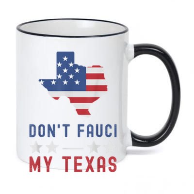 Don't Fauci My Texas USA Flag American Patriot Funny 11oz Black Color Changing Mug