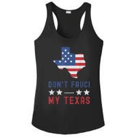 Don't Fauci My Texas USA Flag American Patriot Funny Ladies PosiCharge Competitor Racerback Tank