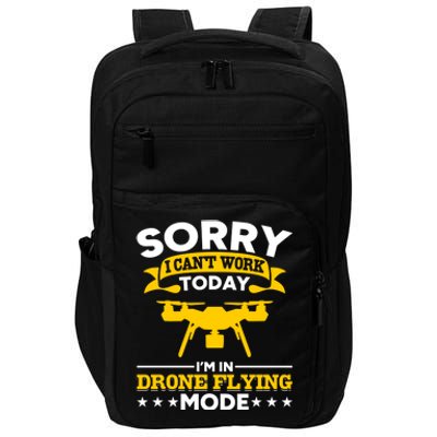 Drone Flying Mode Drone Racing Funny Drone Pilot Funny Gift Impact Tech Backpack