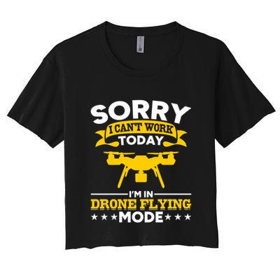 Drone Flying Mode Drone Racing Funny Drone Pilot Funny Gift Crop Top
