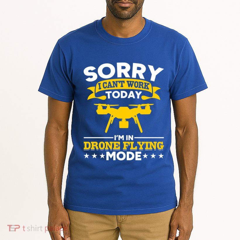 Drone Flying Mode Drone Racing Funny Drone Pilot Funny Gift Tall T-Shirt