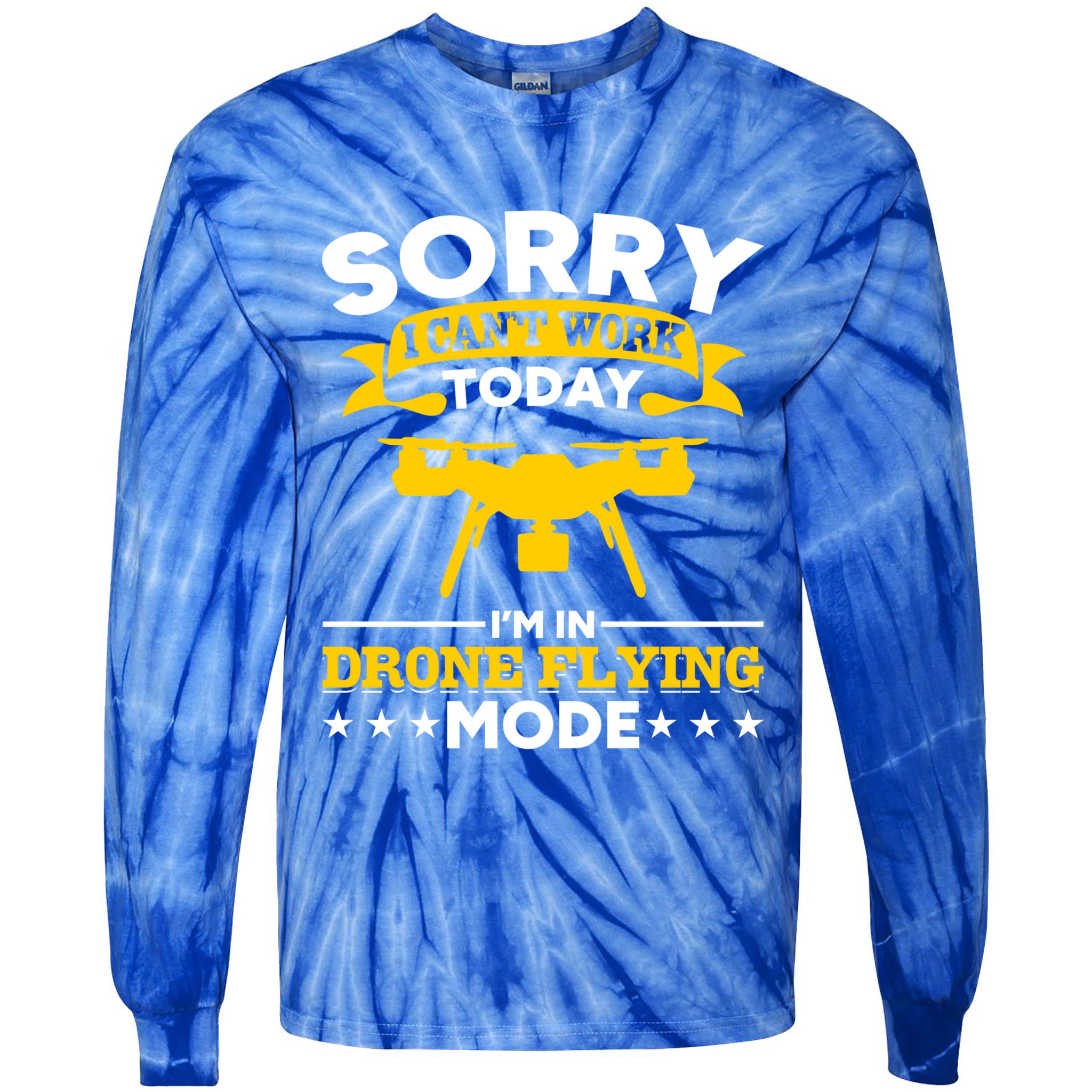 Drone Flying Mode Drone Racing Funny Drone Pilot Funny Gift Tie-Dye Long Sleeve Shirt