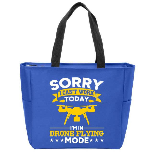 Drone Flying Mode Drone Racing Funny Drone Pilot Funny Gift Zip Tote Bag
