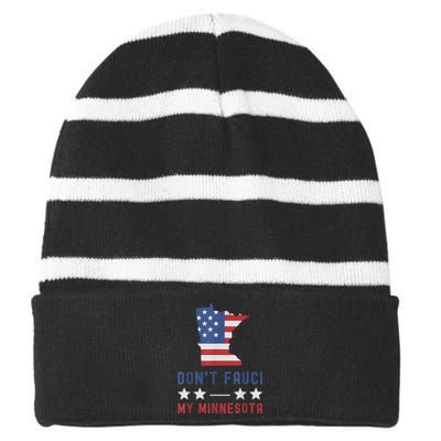 Don't Fauci My Minnesota USA Flag American Patriot Funny Striped Beanie with Solid Band