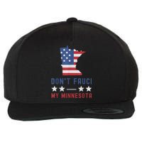 Don't Fauci My Minnesota USA Flag American Patriot Funny Wool Snapback Cap