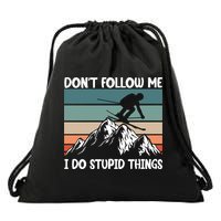 Don't Follow Me I Do Stupid Things Funny Skiing Drawstring Bag