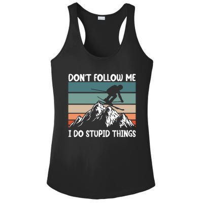 Don't Follow Me I Do Stupid Things Funny Skiing Ladies PosiCharge Competitor Racerback Tank